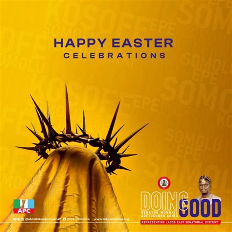 Easter Senator Tokunbo Abiru Celebrates With Christians Urges