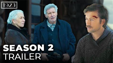 1923 Season 2 Trailer 2024 Harrison Ford Helen Mirren YouTube