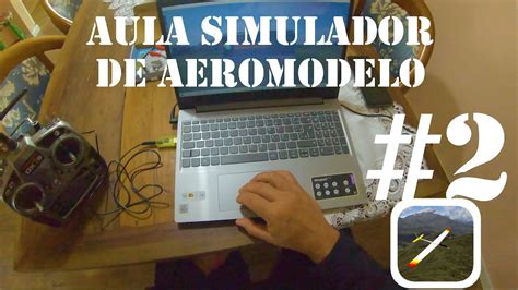 TUTORIAL SIMULADOR DE AEROMODELO #2 (PICASIM) - YouTube