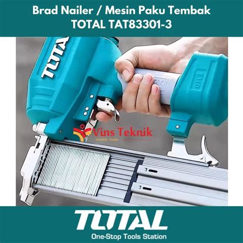 Jual Mesin Paku Tembak Angin Total Brad Nailer 10 30Mm Tat83301 3