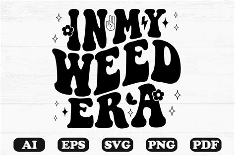 N My Weed Era Retro Wavy Svg T Shirt Graphic By Hosneara 4767