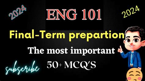 ENG101 Final Term Preparation 2024 ENG 101 Finalterm 2024 ENG101 Final