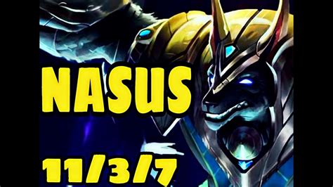 NASUS 15 7 10 KDA GAMEPLAY YouTube