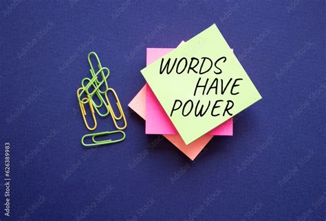 Words have power symbol. Yellow steaky note with paper clips with words ...