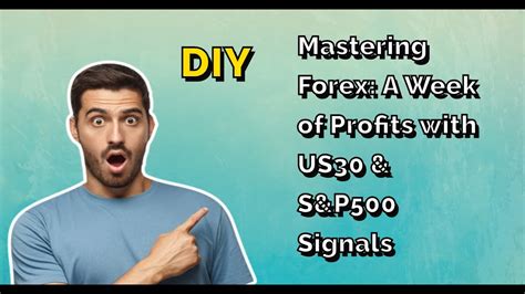 Make Money Online FX Signals Mastering Forex A Week Of Profits