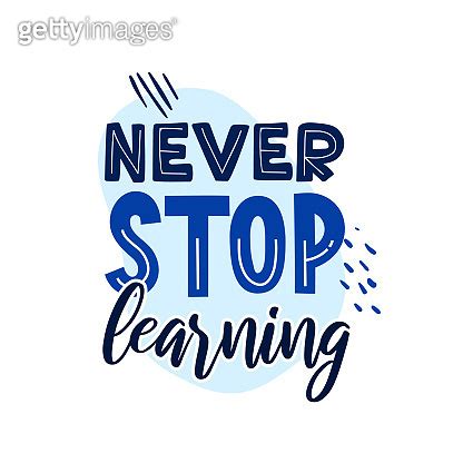 Never stop learning text for remote education ads 1227651654 게티이미지뱅크