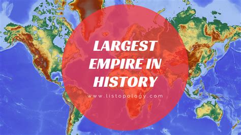 List Of Top Largest Empires In The World And Their Rulers