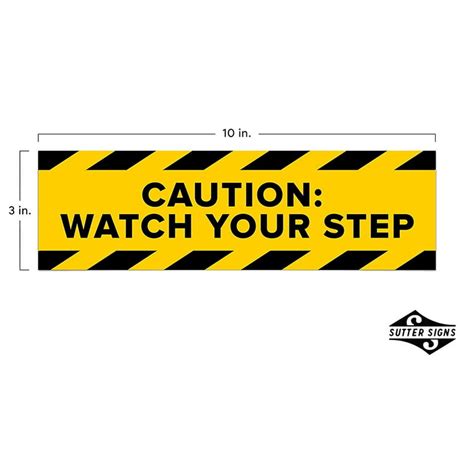 Caution Watch Your Step Signs