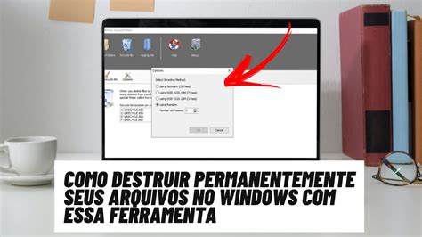 Como Destruir Arquivos Permanentemente No Windows Secure