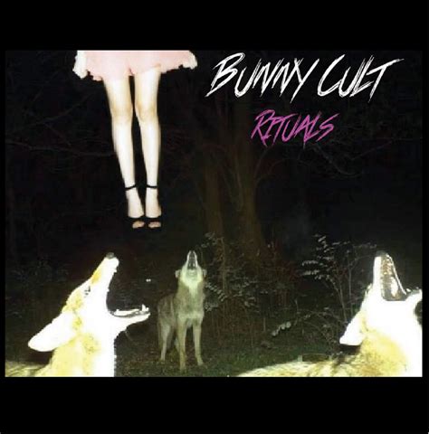 Rituals | Bunny Cult