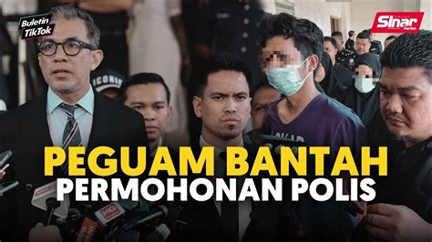 Peguam Bantah Permohonan Polis Cuba Rekod Pengakuan Salah Ibu Zayn