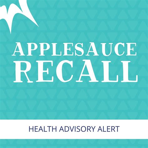 HEALTH ADVISORY: RECALLED APPLESAUCE POUCHES POTENTIALLY LINKED TO ...