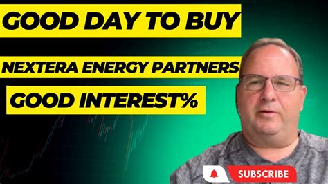 Today May Be A Good Day To Buy Nextera Energy Partners Nep Youtube