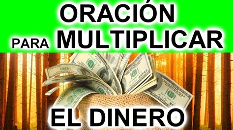 Oraci N Para Multiplicar El Dinero No Falla Abundancia Y Riqueza