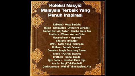 Koleksi Nasyid Malaysia Terbaik Yang Penuh Inspirasi