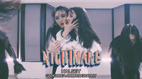 Halsey Nightmare Gangdrea Choreography YouTube