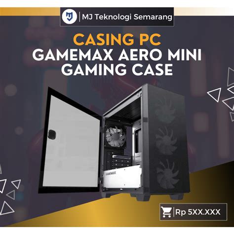 Jual Gamemax Casing Aero Mini Gaming Case Shopee Indonesia