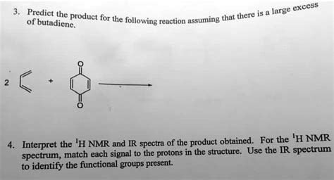 Solved Predict The Product For The Following Reaction Assuming That