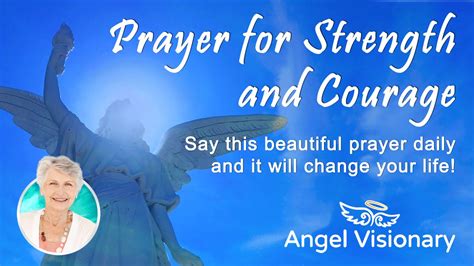 Prayer For Strength And Courage Youtube