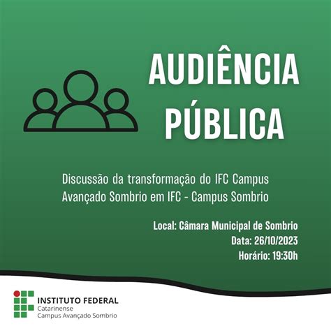 Participe Da Audi Ncia P Blica Para A Transforma O Do Ifc Campus