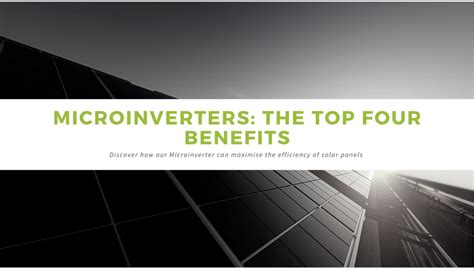 Microinverters The Top Four Benefits Badger Power Electronics