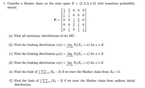 1 Consider A Markov Chain On The State Space S Chegg