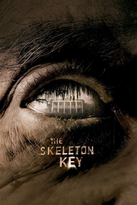 The Skeleton Key (2005) Cast & Crew | HowOld.co