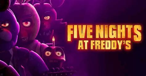 Cine Five Nights At Freddys La Película Por Fin Llegó A Este