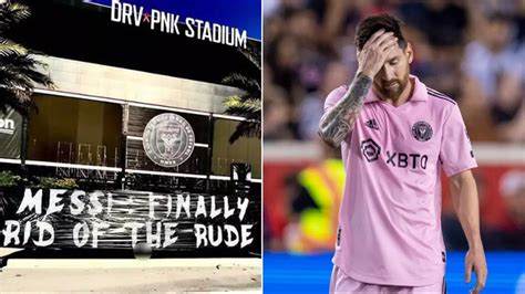 PSG fans place anti-Lionel Messi banner outside Inter Miami stadium ahead of MLS debut ...