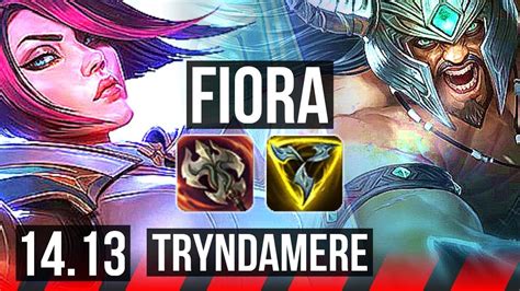 Fiora Vs Tryndamere Top 67 Winrate 6 Solo Kills 1023 Vn