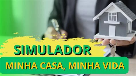 Simula O Minha Casa Minha Vida Saiba Como Se Inscrever Jornal Dia