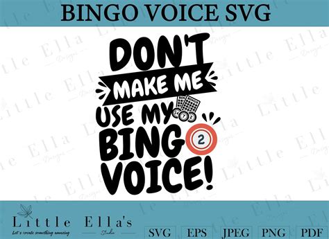 Bingo Svg Don T Make Me Use My Bingo Voice Svg Bingo Etsy Ireland