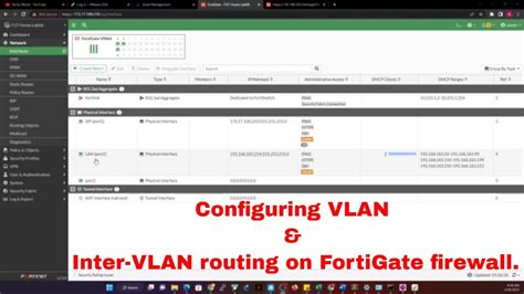 Configuring Vlan And Inter Vlan Routing On Fortigate Firewall Youtube