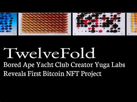 Bored Ape Yacht Club Creator Yuga Labs Reveals First Bitcoin Nft