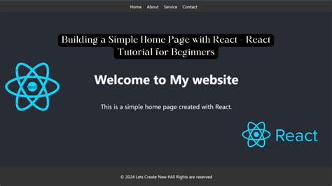 Building A Simple Home Page With React React Tutorial For Beginners