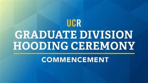 Graduate Division Hooding Ceremony Commencement 2024