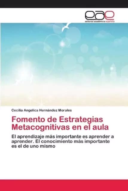 FOMENTO DE ESTRATEGIAS Metacognitivas En El Aula By Cecilia Angelica