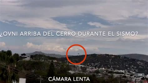 Video Reportan Ovni Sobre Cerro Durante Sismo De 5 7 En Puebla El