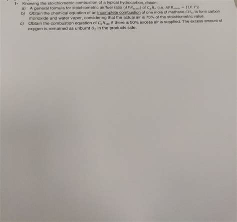 Solved 1 Knowing The Stoichiometric Combustion Of A Typical Chegg