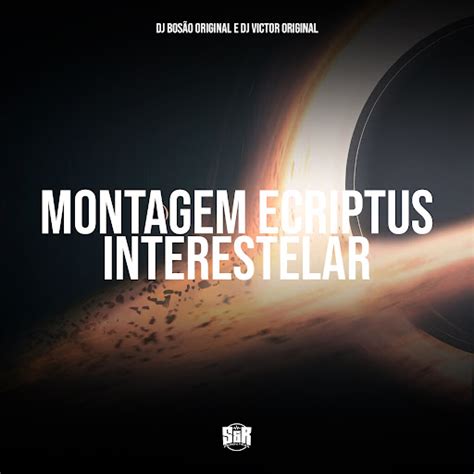 Montagem Ecriptus Interestelar Youtube Music