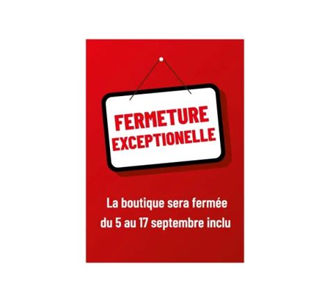 Affiche Fermeture Exceptionnelle Af Comstickers