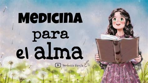 Medicina Para El Alma Reflexión YouTube