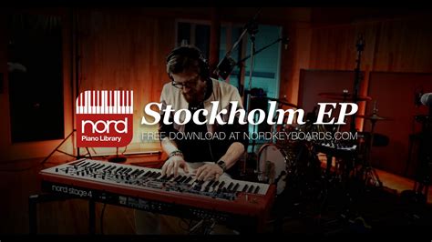 Nord Piano Library Introducing The Stockholm EP YouTube