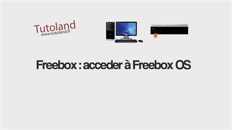 Freebox Accedez Freebox Os Youtube