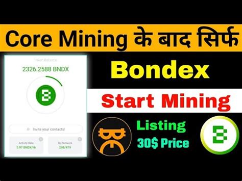 Core Mining Bondex Mining Listing Price Bondex