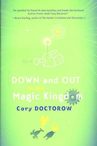 Down And Out In The Magic Kingdom By Cory Doctorow