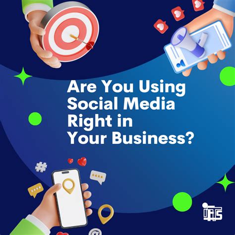 Are You Using Social Media Right In Your Business Ifts Inc Blog