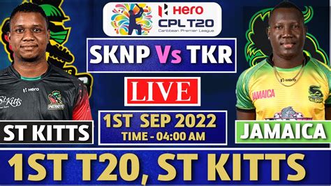 Live Jamaica Tallawahs Vs St Kitts Nevis Patriots Jam Vs Skn