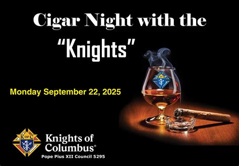 Knights host a Cigar Dinner - 9/22 - St. Thomas More Parish