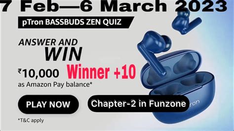 Funzone PTron Bassbuds Zen Quiz Answer Today Amazon Quiz Today